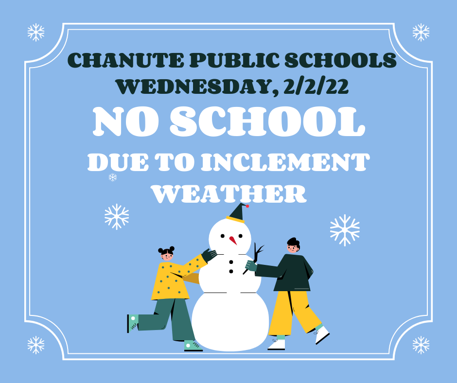 No School Wednesday 2/2/22