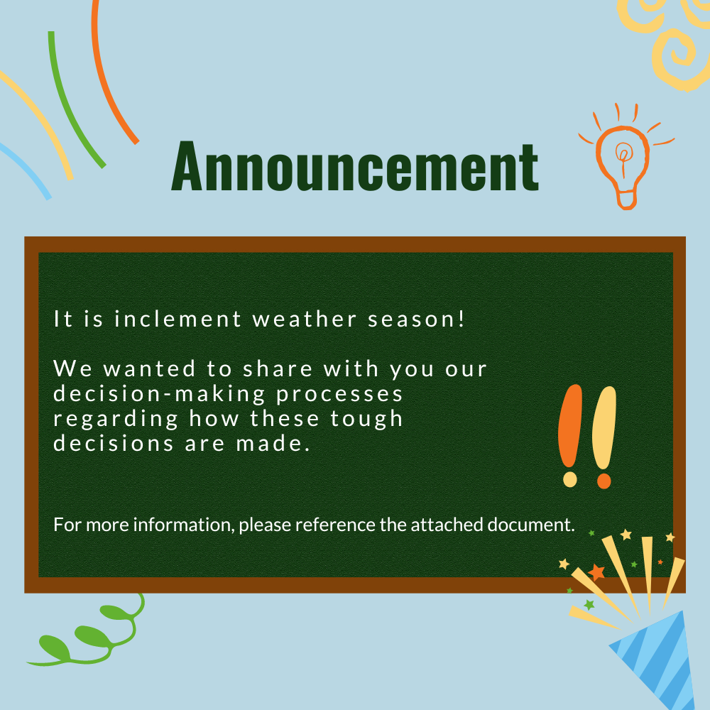 Inclement Weather Announcement